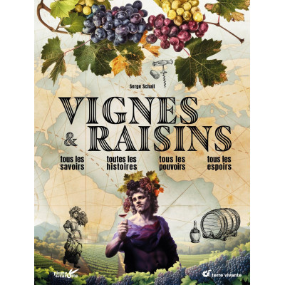 Vignes et raisins: Tous les...