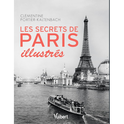 Les secrets de Paris illustrés