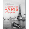 Les secrets de Paris illustrés