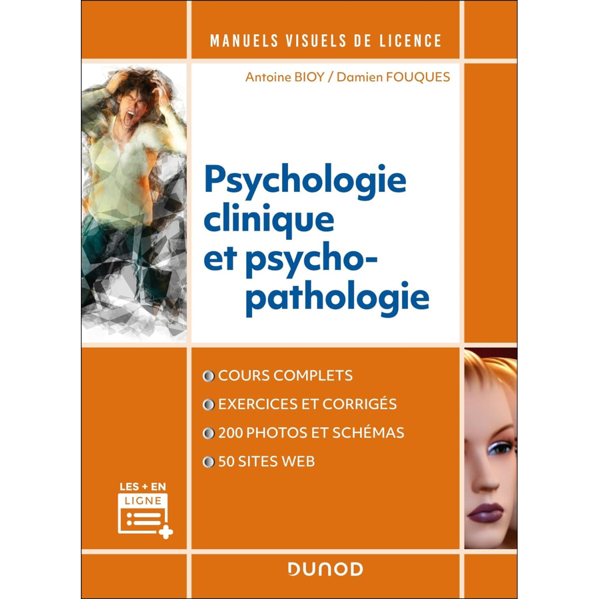 Manuel visuel de psychologie clinique et psychopathologie