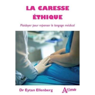 La caresse éthique