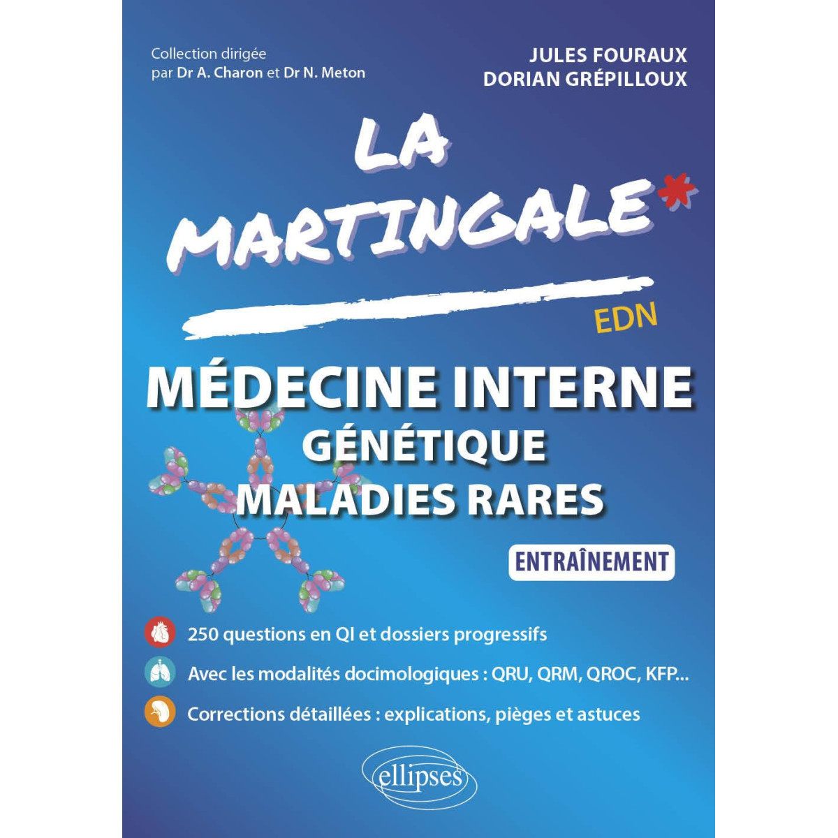 La Martingale : Médecine interne - Génétique - Maladies rares - Entraînement