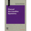 Manuel des troubles bipolaires