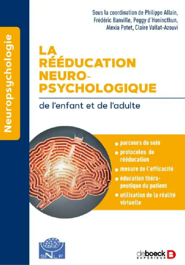 La rééducation neuropsychologique