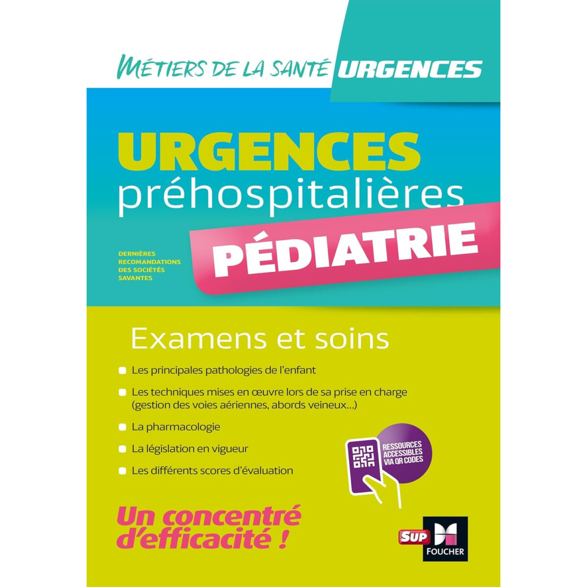 Pédiatrie : urgences préhospitalières, examens et soins