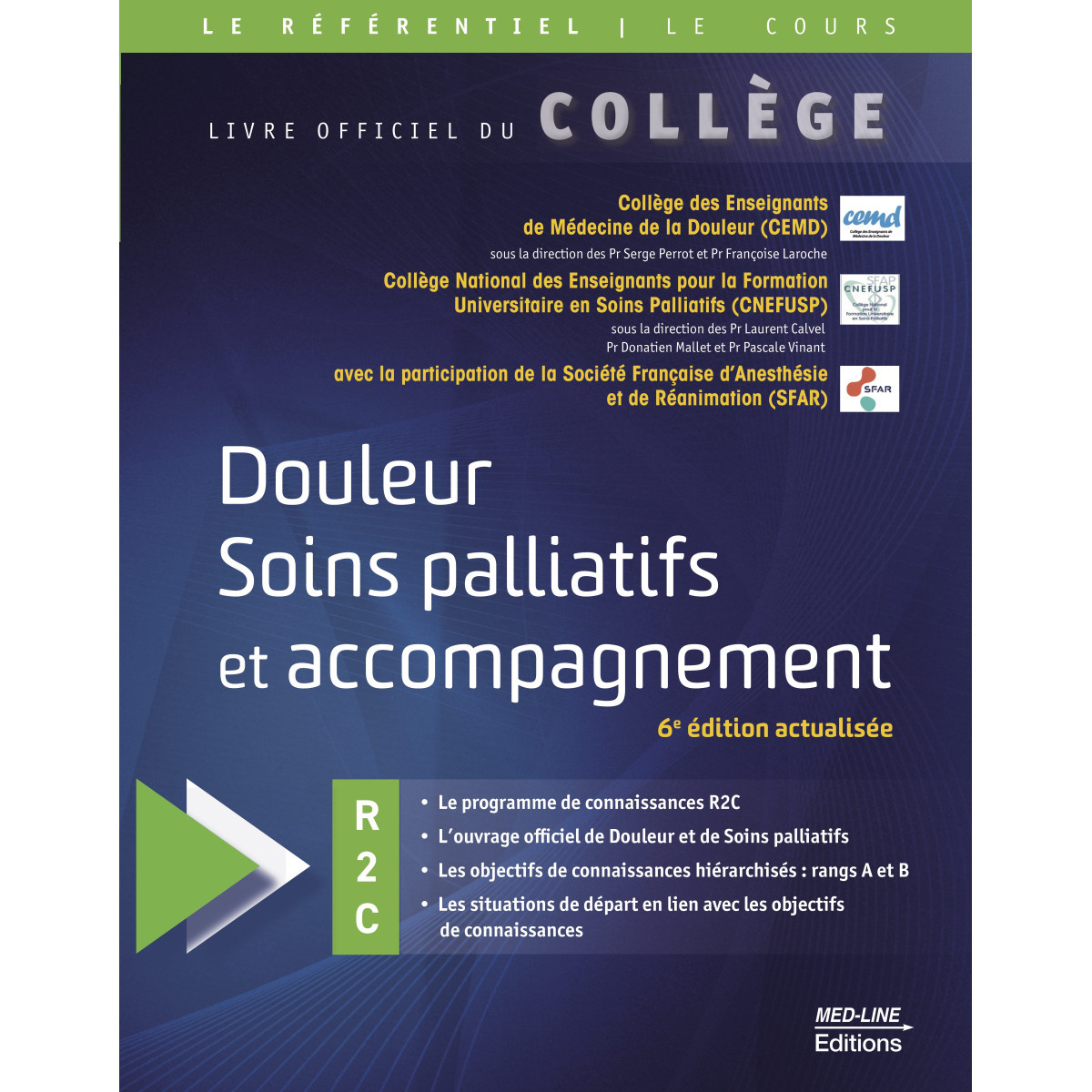 Douleur, soins palliatifs et accompagnement 6e édition actualisée