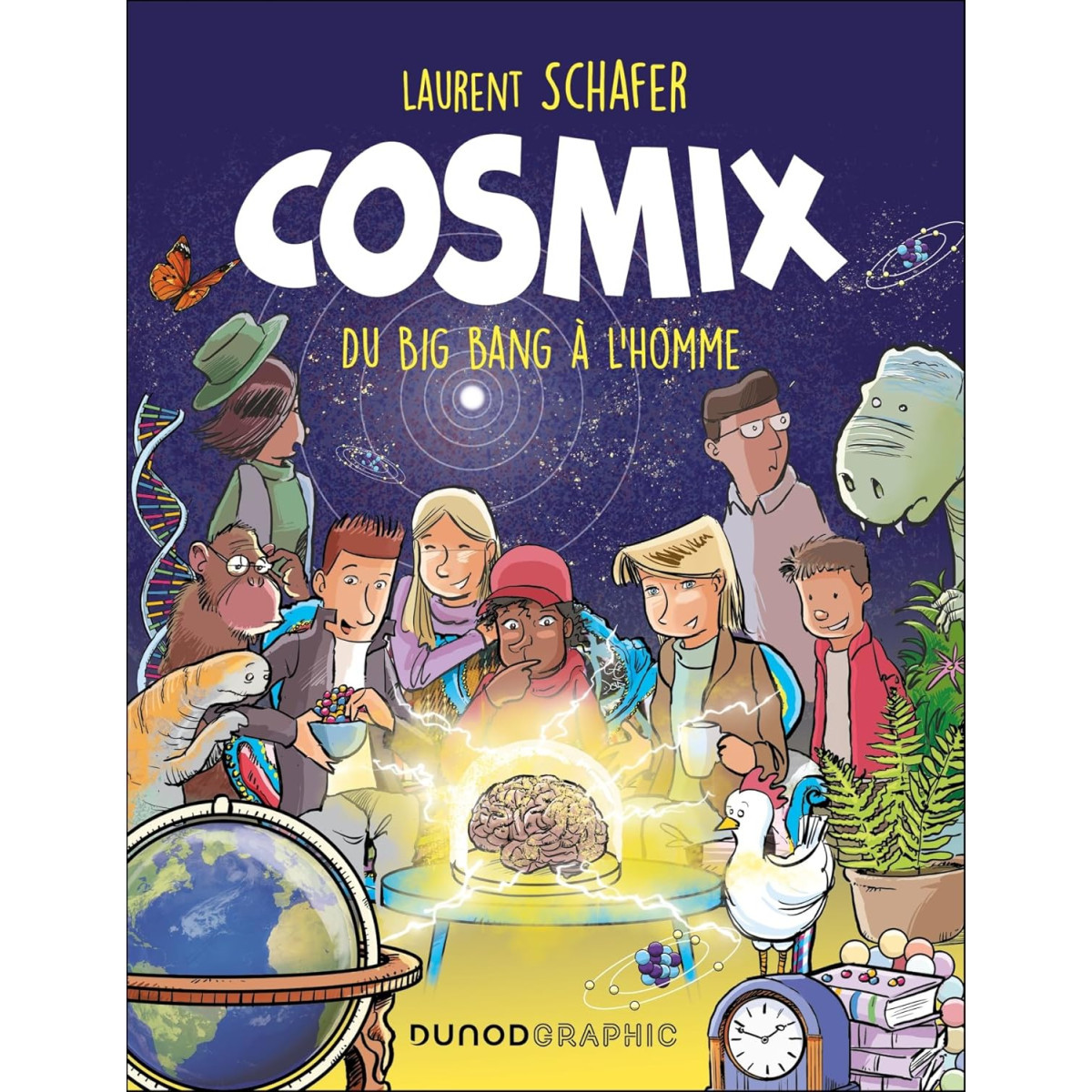 Cosmix - Du Big Bang à L'Homme