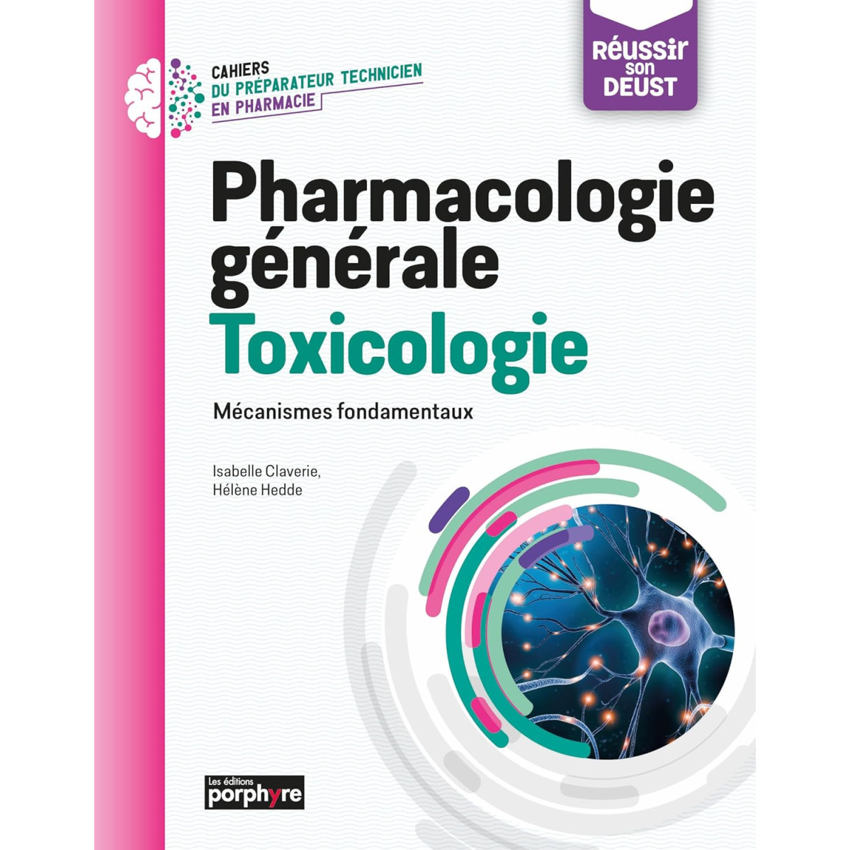 Pharmacie Pharmacologie générale Toxicologie - Mécanismes fondamentaux -