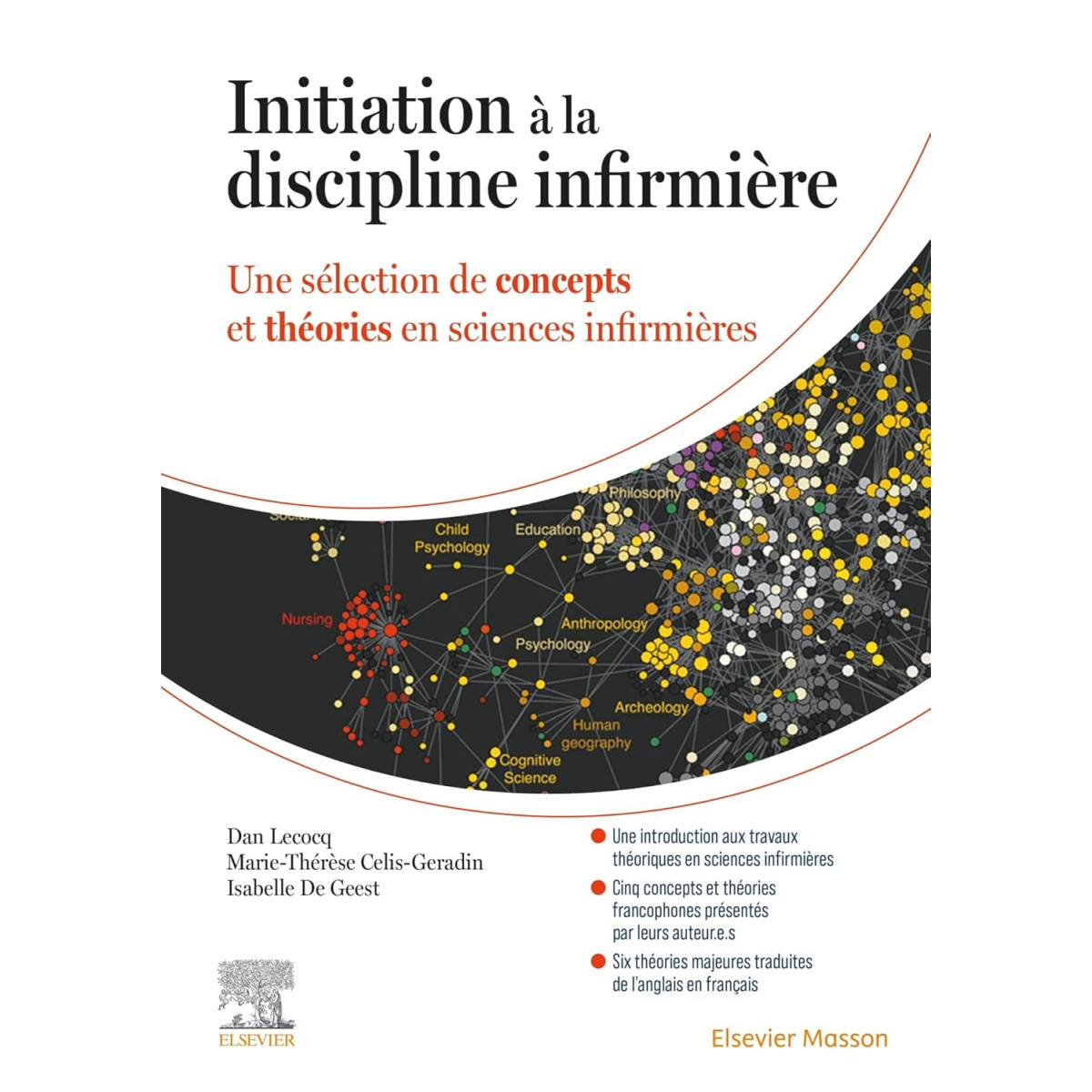 Initiation à la discipline infirmière - Une sélection de concepts et théories en sciences infirmières