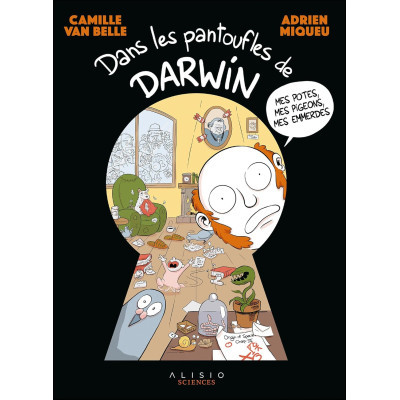 Dans les pantoufles de Darwin