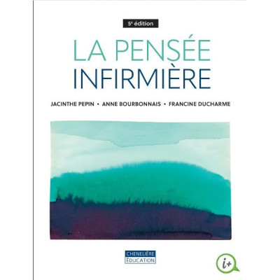 La pensée infirmière