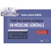 Traité des bonnes pratiques en médecine générale 3e édition