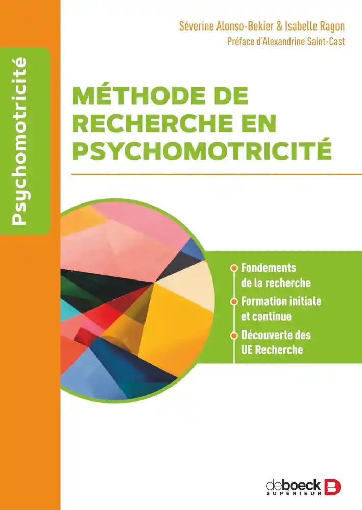 Méthode de recherche en psychomotricité: Fondements de la recherche