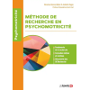 Méthode de recherche en psychomotricité: Fondements de la recherche