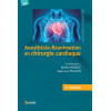 Anesthésie-réanimation en chirurgie cardiaque