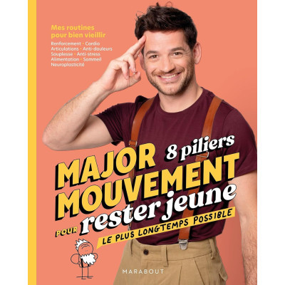 Major Mouvement - 8 piliers...