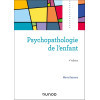 Psychopathologie de l'enfant