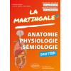 Anatomie - Physiologie - Sémiologie pour l'EDN - Mémento des connaissances du premier cycle des études médicales - 2e édition