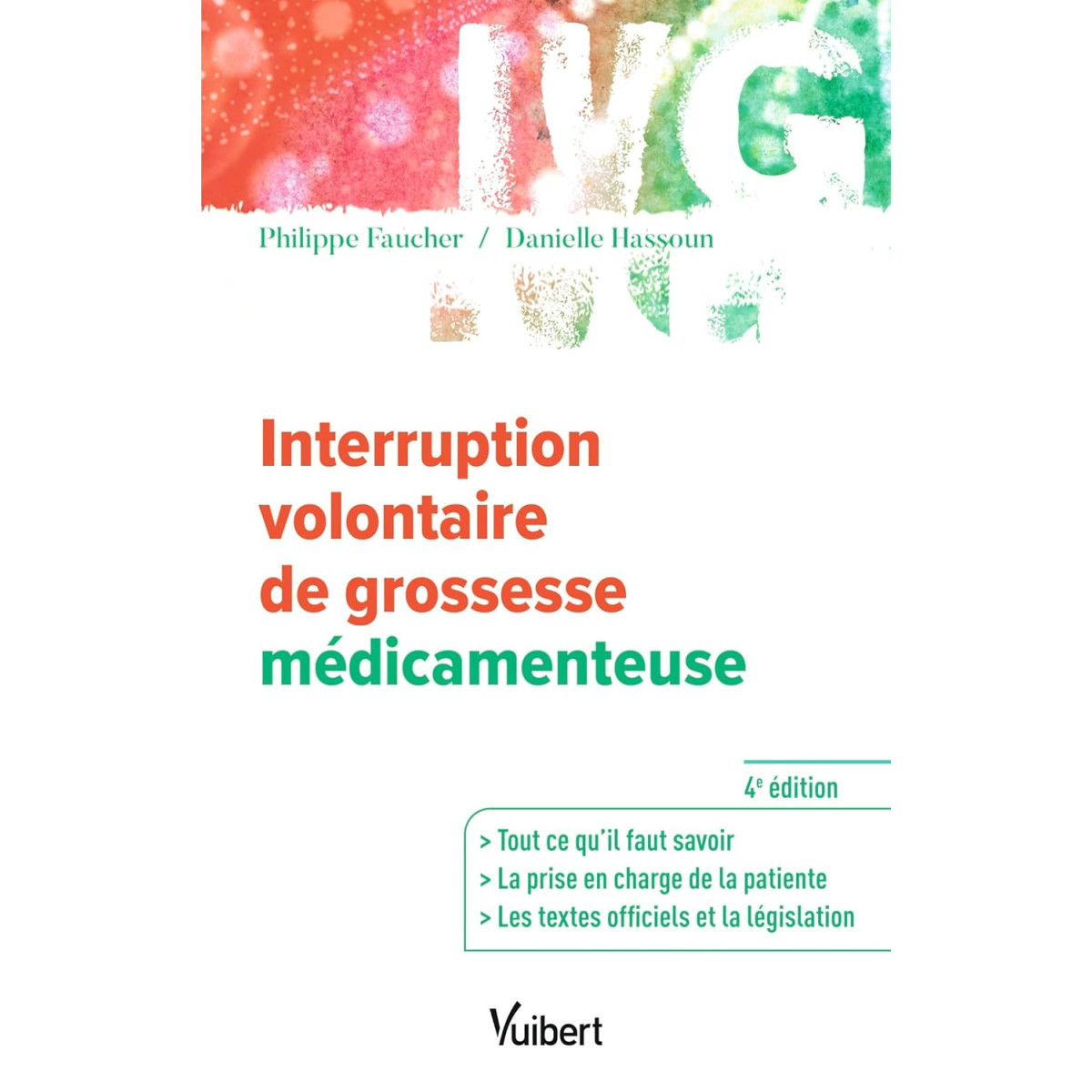 Interruption volontaire de grossesse médicamenteuse: Toutes les informations utiles - La prise en charge