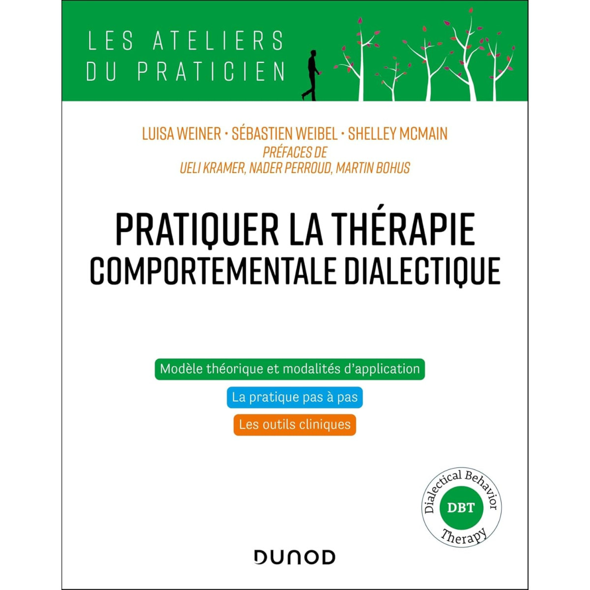 Pratiquer la thérapie comportementale dialectique