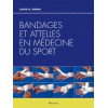 BANDAGES ET ATTELLES EN MEDECINE DU SPORT