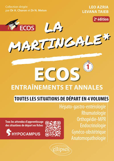 Ecos 1 La Martingale Hépato, Rhumato, Orthopédie-MPR, Endocrinologie