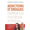 Addictions et drogues: Comprenez-les pour réduire les risques