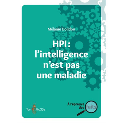 HPI : l'intelligence n'est...