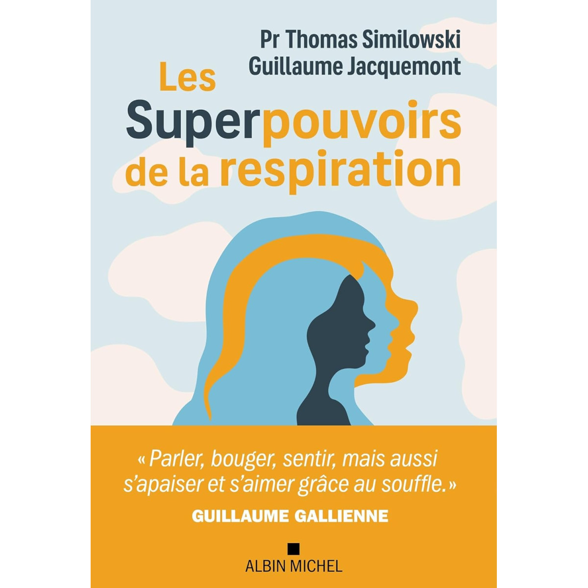 Les Superpouvoirs de la respiration