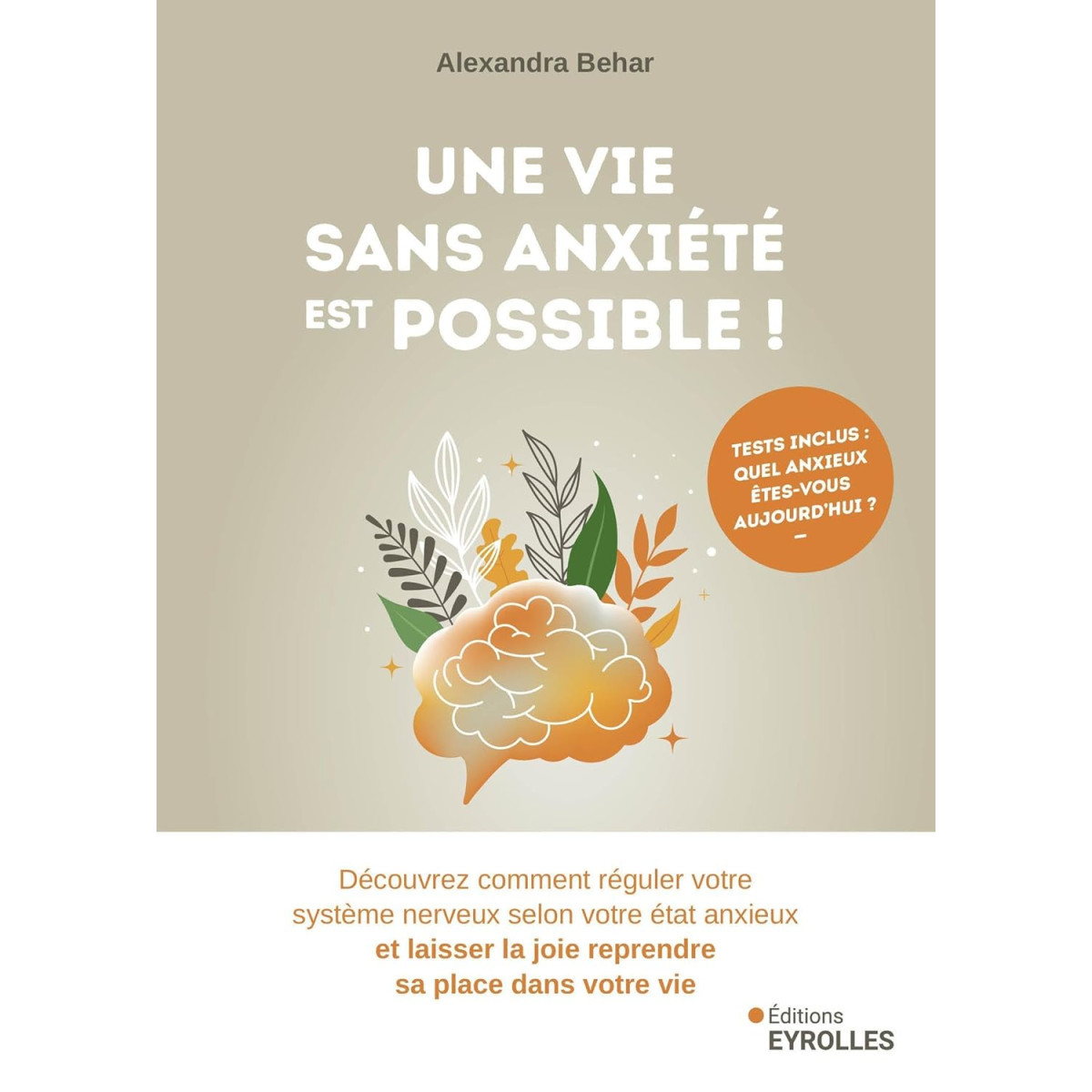 Une vie sans anxiété est possible !