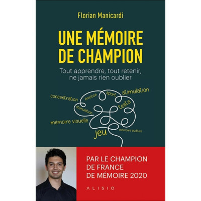 Une mémoire de champion -...