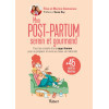 Mon post-partum serein et gourmand - Tous les conseils d'une sage-femme...