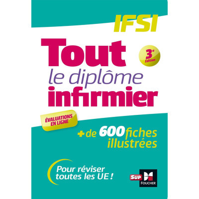 Tout le diplôme infirmier -...