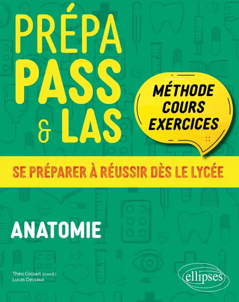 Prépa PASS & LAS - Anatomie Volume 3