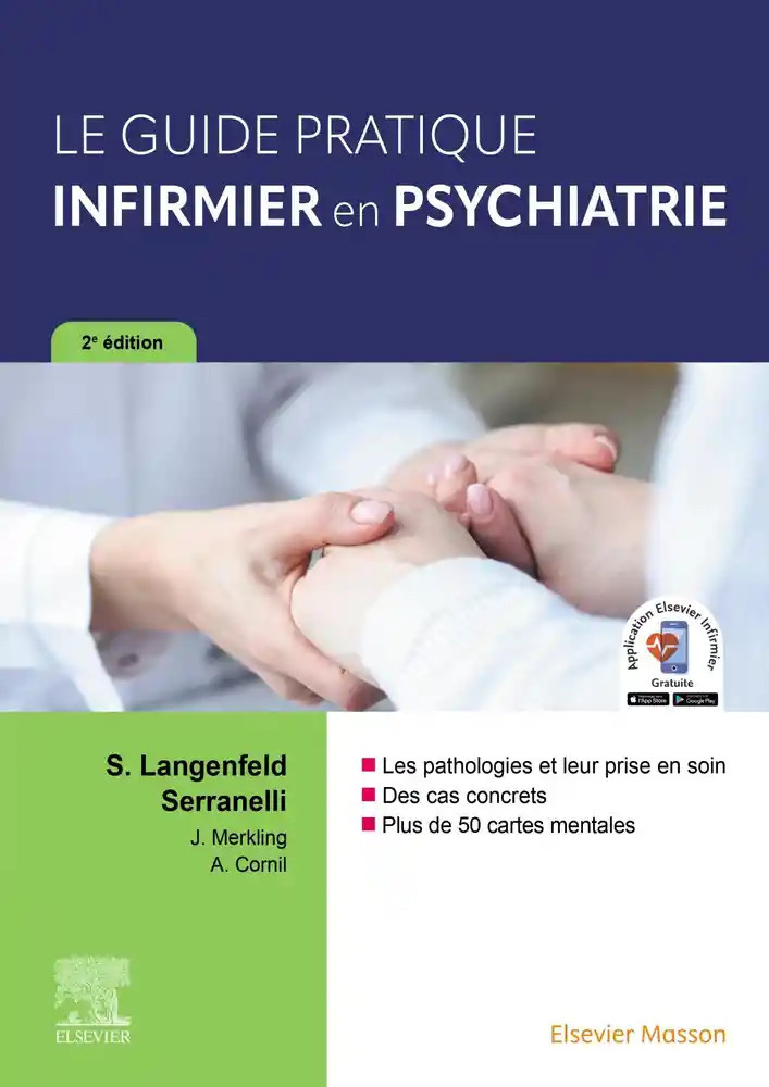 Le guide pratique infirmier en psychiatrie: Fiches de soins