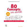 80 concepts en santé