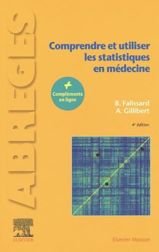 Comprendre et utiliser les statistiques en Médecine