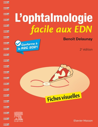 L'Ophtalmologie facile aux EDN