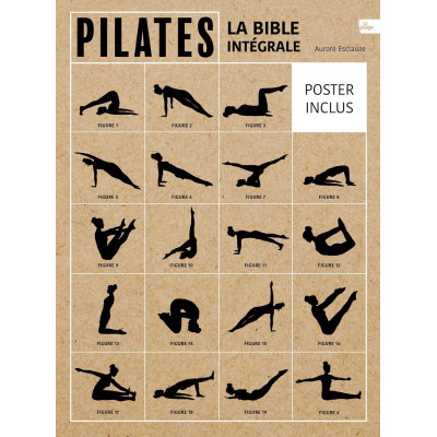 Pilates - La bible intégrale