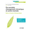 Eco-anxiété, changement climatique et santé mentale