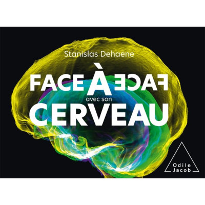 Face à face avec son cerveau