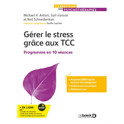 Gérer le stress grâce aux...