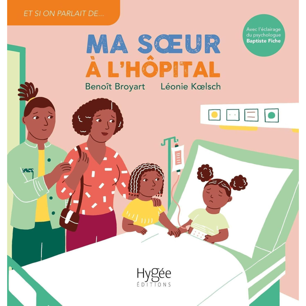 Ma sœur à l'hôpital