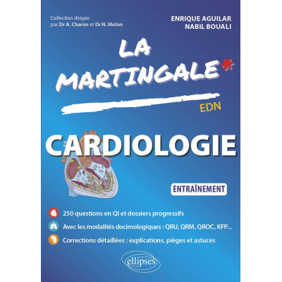 La Martingale : Cardiologie...