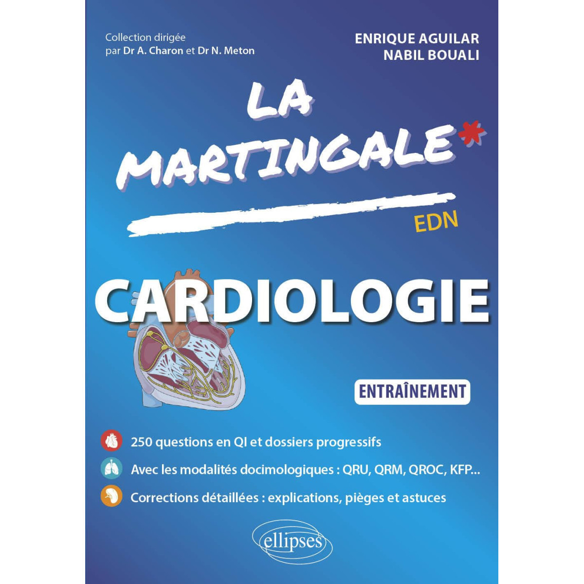 La Martingale : Cardiologie - Entraînement