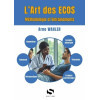 L'art des écos - Méthodologie et entraînements