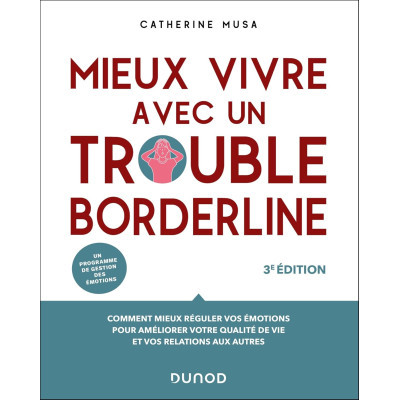 Mieux vivre avec un trouble...