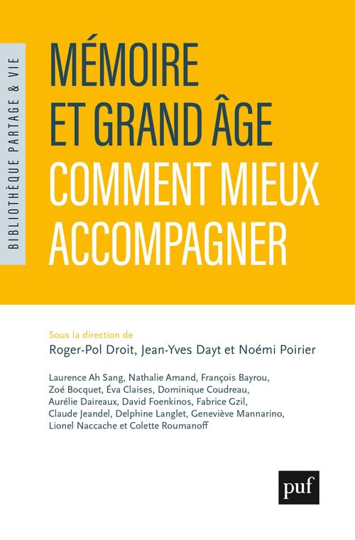 Mémoire et grand âge - Comment mieux accompagner