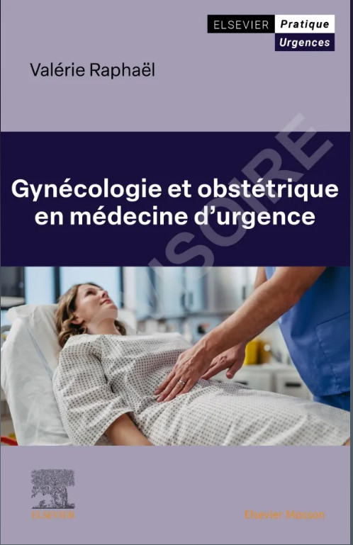 Gynécologie et Obstétrique en Médecine d'Urgence