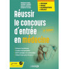 Réussir le concours d'entrée en Médecine - Physique, Chimie, Mathématiques, Biologie